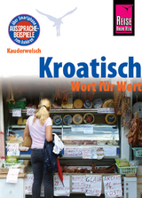 Kroatisch - Wort f&uuml;r Wort - Dragoslav Jovanovic