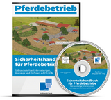 Sicherheitshandbuch f&uuml;r Pferdebetriebe - 