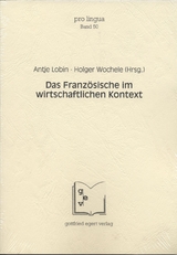 Das Franz&ouml;sische im wirtschaftlichen Kontext - 
