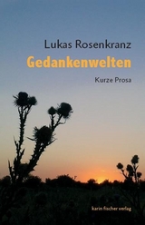 Gedankenwelten - Lukas Rosenkranz