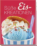 S&uuml;&szlig;e Eis-Kreationen