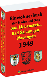 Einwohnerbuch BAD SALZUNGEN, WASUNGEN, BAD LIEBENSTEIN 1949 - 