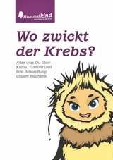 Wo zwickt der Krebs? - Caroline K&ouml;rner, Kathrin Schmidt