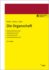 Die Organschaft - Thomas M&uuml;ller, Ernst-Erhard St&ouml;cker, Bettina Lieber