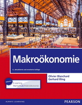 Makro&ouml;konomie mit MyMathLab | Makro&ouml;konomie - Olivier Blanchard, Gerhard Illing