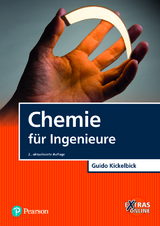 Chemie f&uuml;r Ingenieure - Guido Kickelbick