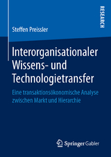 Interorganisationaler Wissens- und Technologietransfer - Steffen Preissler