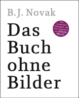 Das Buch ohne Bilder - B.J. Novak