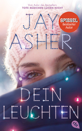 Dein Leuchten - Jay Asher