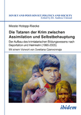 Die Tataren der Krim zwischen Assimilation und Selbstbehauptung - Mieste Hotopp-Riecke