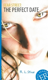 Fear Street: The Perfect Date - Stine, Robert Lawrence