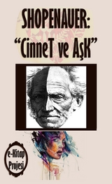 Cinnet ve Ask -  Arthur Shopenauer