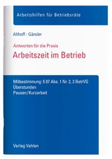 Arbeitszeit im Betrieb - Lars Althoff, Karsten G&auml;nsler