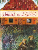 Hänsel und Gretel - Bernadette; Grimm, Brüder