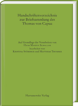 Handschriftenverzeichnis zur Briefsammlung des Thomas von Capua - 