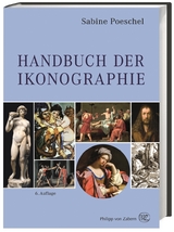 Handbuch der Ikonographie - Sabine Poeschel