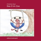 Das O im Zoo - Christine Auer