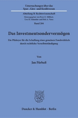 Das Investmentsonderverm&ouml;gen. - Jan F&uuml;rba&szlig;