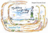 Takkos langer Weg zurück (Kidschi Poseidon und Neptuns Takko, Band 2) - Gruel Graunke