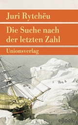 Die Suche nach der letzten Zahl - Juri Rytch&euml;u