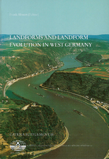 Landforms and Landform Evolution in West Germany - Ahnert, Frank