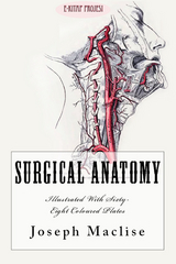 Surgical Anatomy - Joseph Maclise