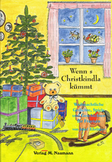Wenn s Christkindla k&uuml;mmt - Josef Ehrlitzer