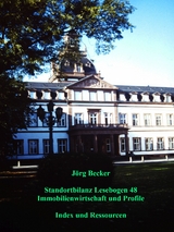 Standortbilanz Lesebogen 48 Immobilienwirtschaft und Profile - J&ouml;rg Becker