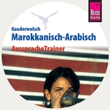 Reise Know-How Kauderwelsch AusspracheTrainer Marokkanisch-Arabisch (Audio-CD) - Ben Alaya, Wahid