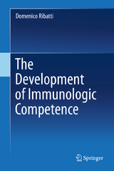The Development of Immunologic Competence -  Domenico Ribatti