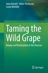 Taming the Wild Grape -  Jean Gerrath,  Usher Posluszny,  Lewis Melville