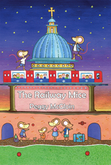 The Railway Mice - Peggy McGloin