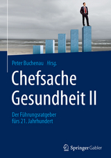 Chefsache Gesundheit II - 