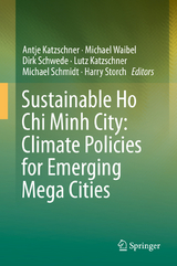 Sustainable Ho Chi Minh City: Climate Policies for Emerging Mega Cities - 