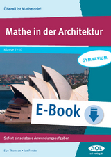 Mathe in der Architektur - Sue Thomson, Ian Forster