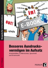 Besseres Ausdrucksverm&ouml;gen im Aufsatz - Birgit Lascho