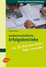 Landwirtschaftliche Erfolgsbetriebe - Heinrich Maurer