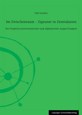 Im Zwischenraum &ndash; Zigeuner in Zentralasien - Olaf G&uuml;nther