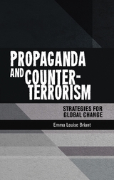 Propaganda and counter-terrorism -  Emma Briant