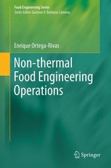 Non-thermal Food Engineering Operations - Enrique Ortega-Rivas