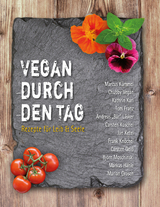 Vegan durch den Tag - Bj&ouml;rn Moschinski, Andreas "B&auml;r" L&auml;sker, Carsten Kuschel