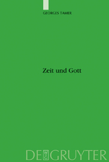 Zeit und Gott - Georges Tamer
