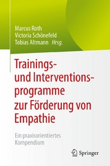 Trainings- und Interventionsprogramme zur F&ouml;rderung von Empathie - 