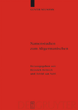 Namenstudien zum Altgermanischen - G&uuml;nter Neumann