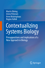 Contextualizing Systems Biology -  Martin Döring,  Imme Petersen,  Anne Brüninghaus,  Regine Kollek