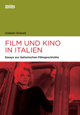 Film und Kino in Italien - Irmbert Schenk