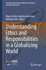 Understanding Ethics and Responsibilities in a Globalizing World - 
