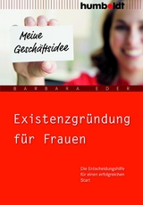 Existenzgründung für Frauen - Barbara Eder