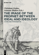 The Image of the Prophet between Ideal and Ideology - 