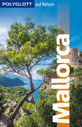 POLYGLOTT auf Reisen Mallorca - Susanne Kilimann